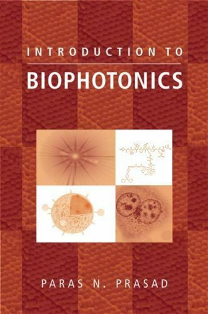 introduction to biophotonics (paras prasad)