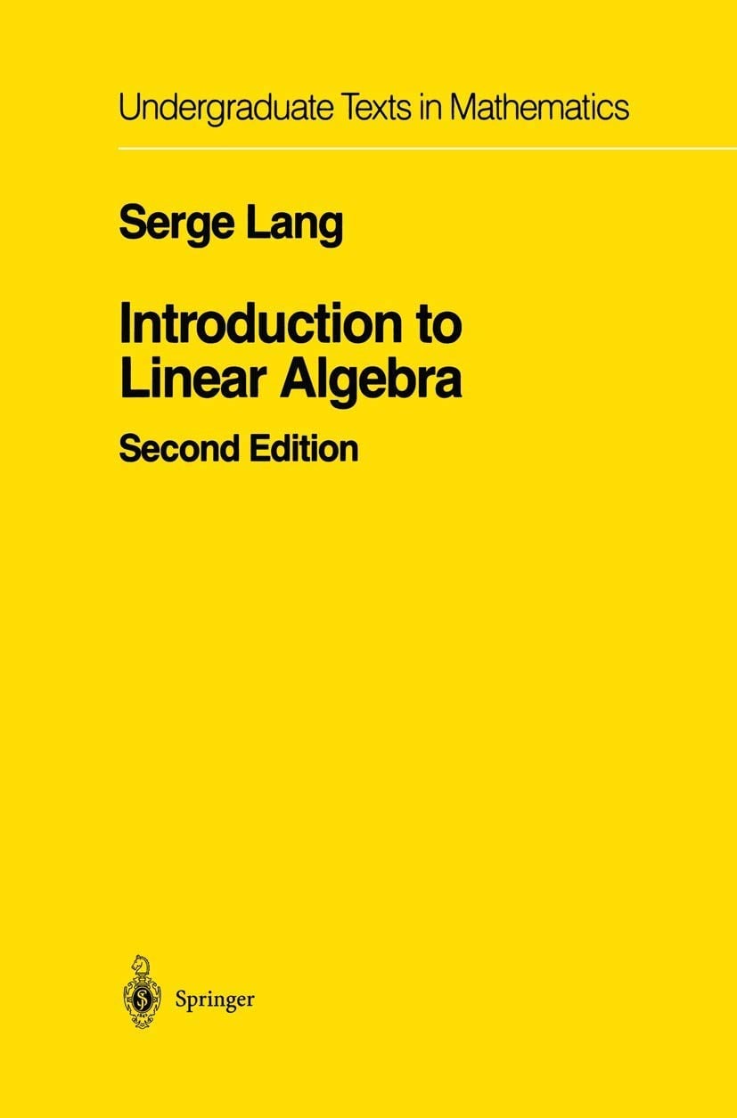 Introduction to Linear Algebra 2nd Edition - Serge Lang