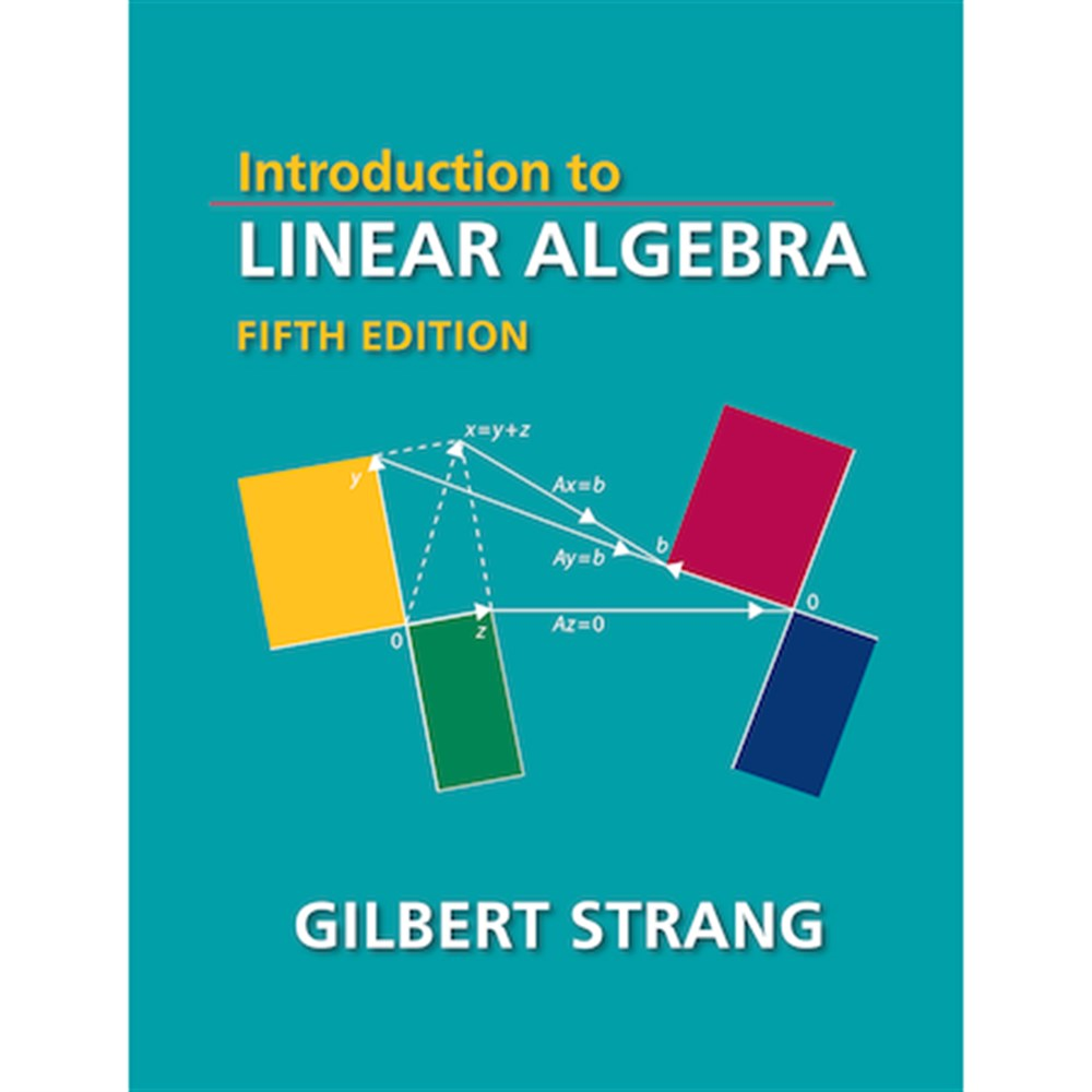 introduction to linear algebra 5th Ed. (gilbert strang)