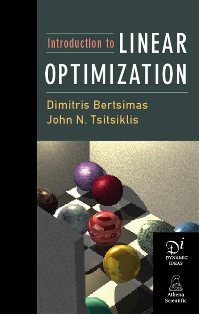 introduction to linear optimization (dimitris bertsimas)