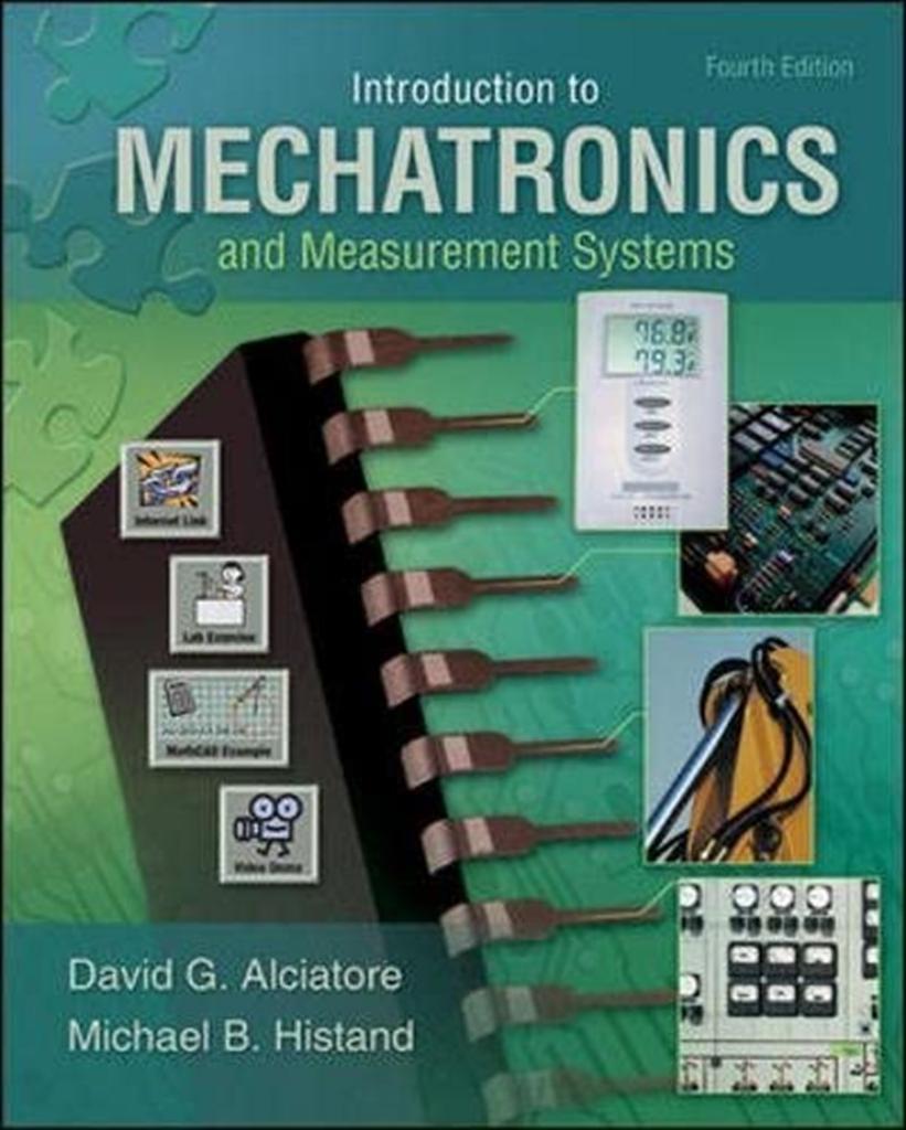 introduction to mechatronics 4th fourth (alciatore, histand)