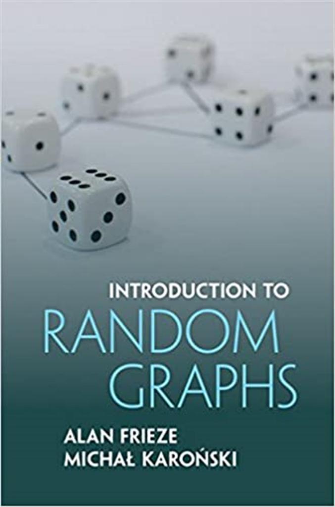 introduction to random graphs (frieze, karonski)