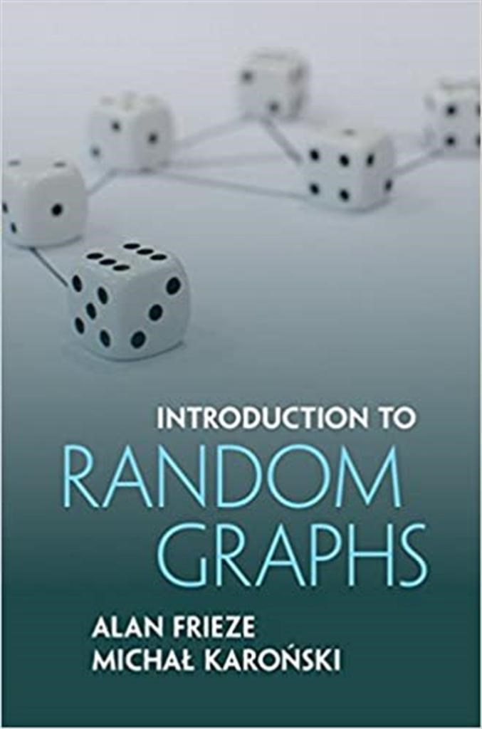 introduction to random graphs (frieze, karonski)