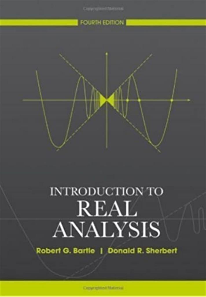 introduction to real analysis 4th (robert bartle, donald sherbert)