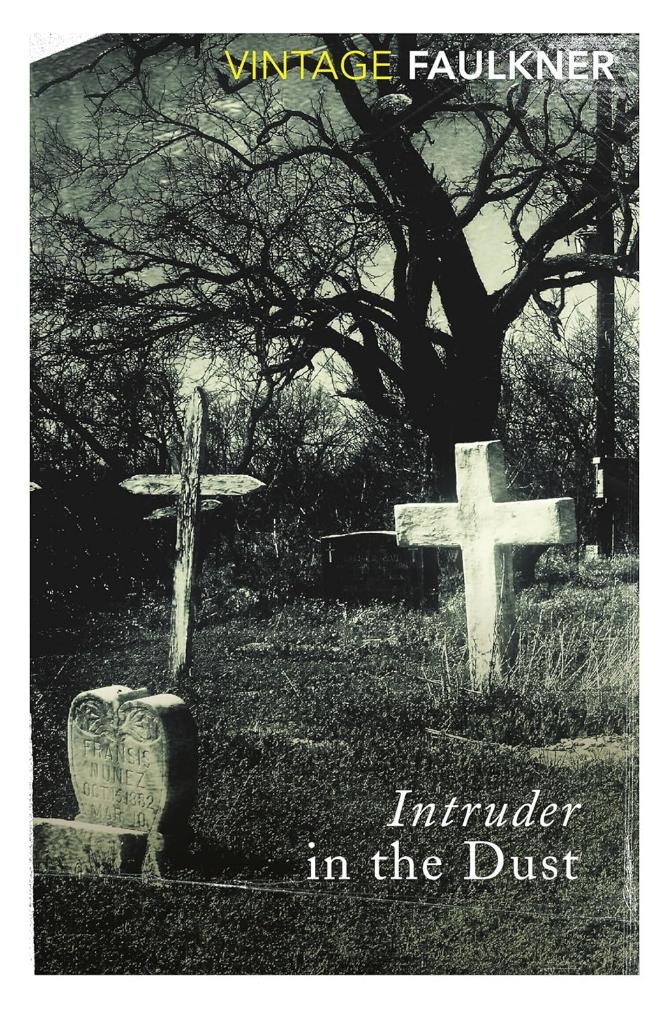 Intruder In The Dust William Faulkner 