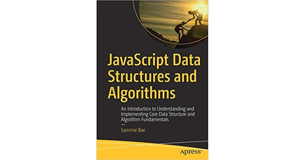 javascript data structures and algorithms 2019 (sammie bae)