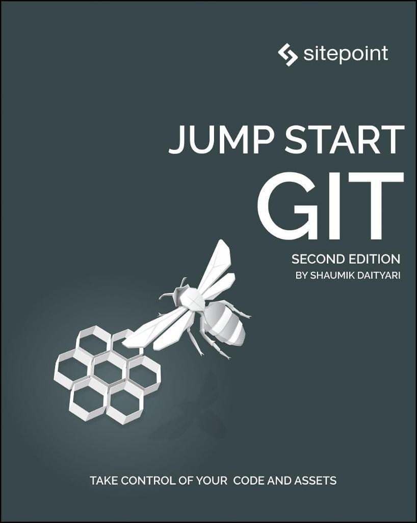 Jump Start Git 2ND Edition Shaumik Daityari