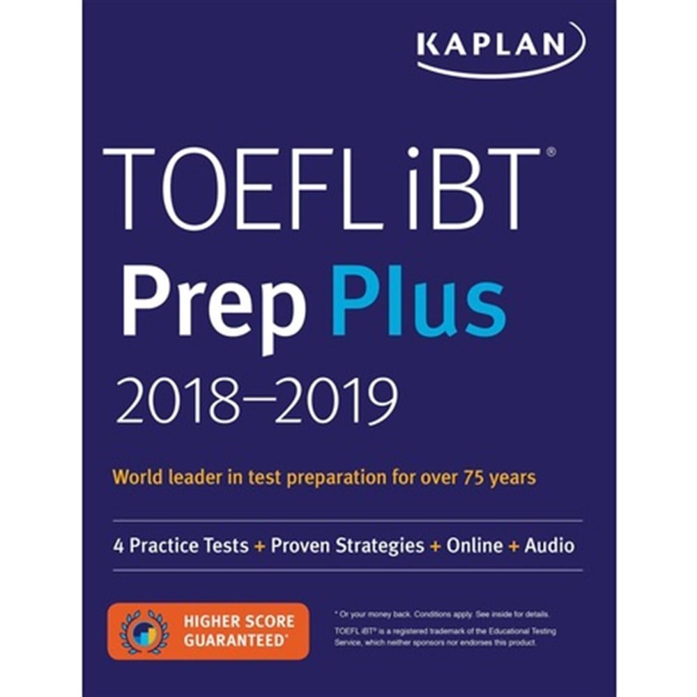 Kaplan TOEFL iBT Prep Plus 2018-2019 + CD + ONLINE Resources