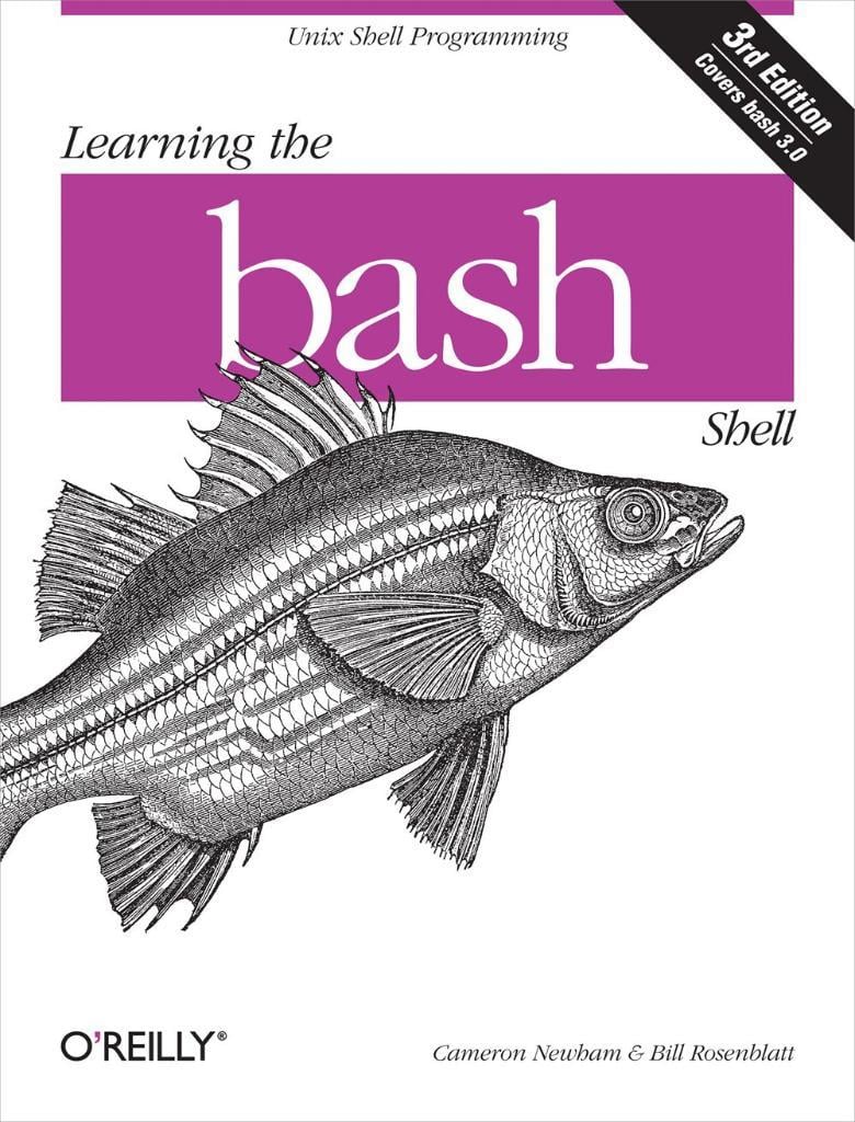 Learning the bash Shell: Cameron Newham - Third edition