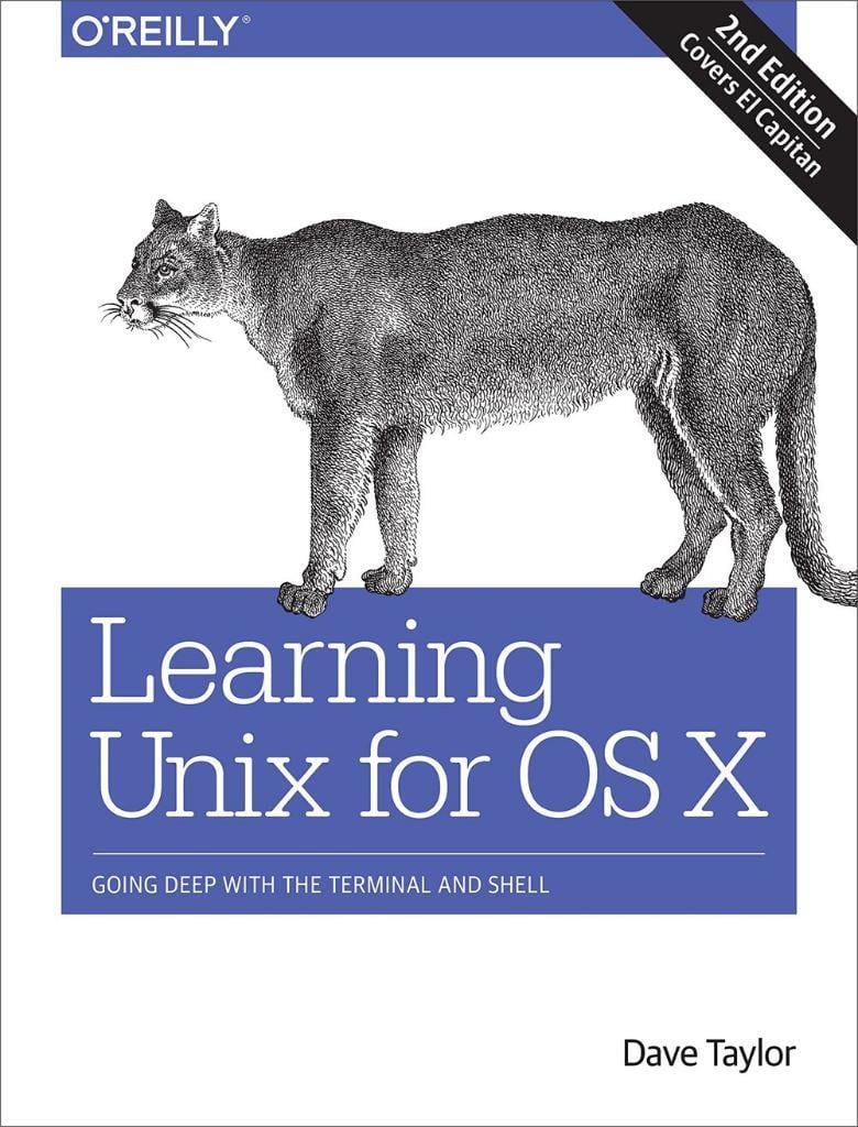 Learning Unix for OS X: Dave Taylor - 2nd edition (2016)