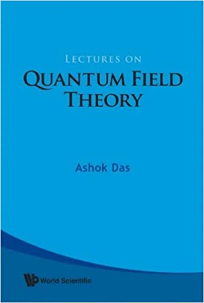 lectures on quantum field theory (ashok das)