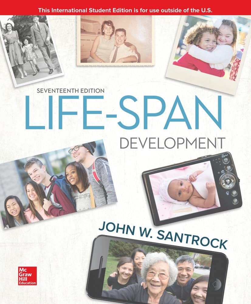 Life-Span Development (17th Edition) John Santrock
