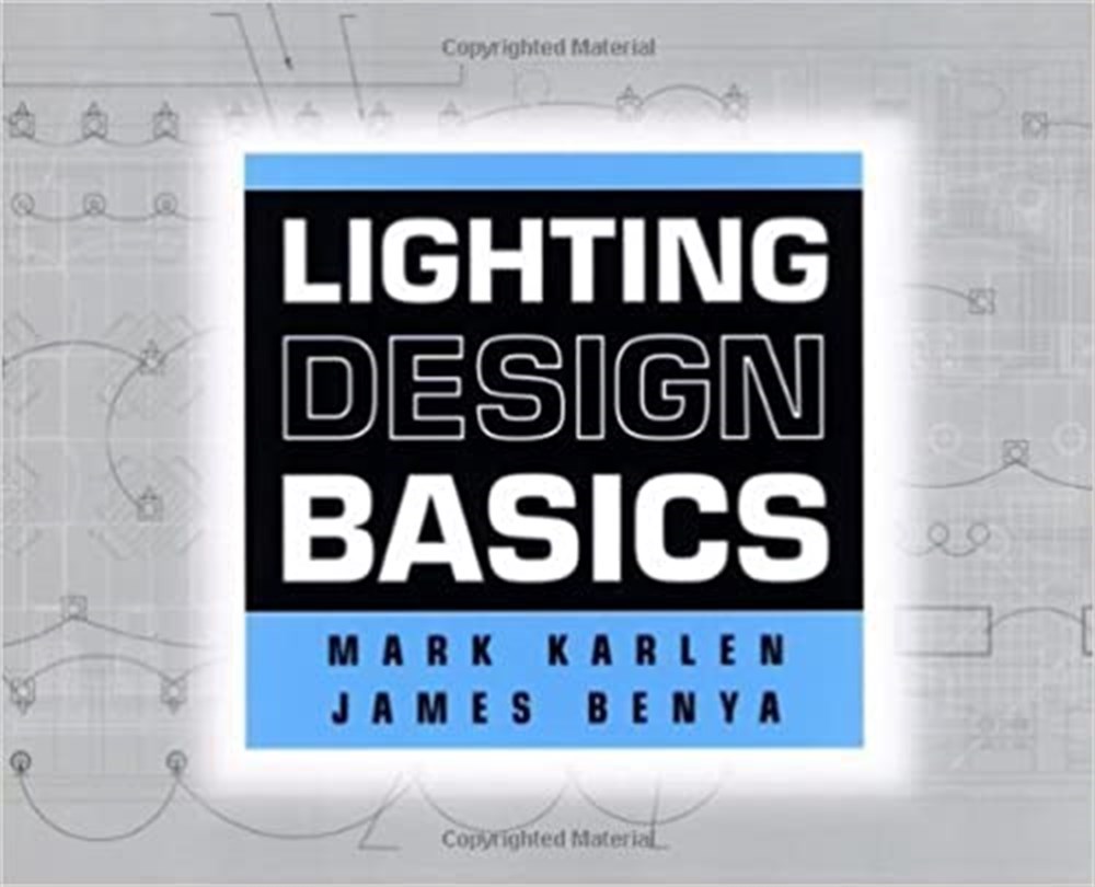 lighting design basics (mark karlen, james benya)