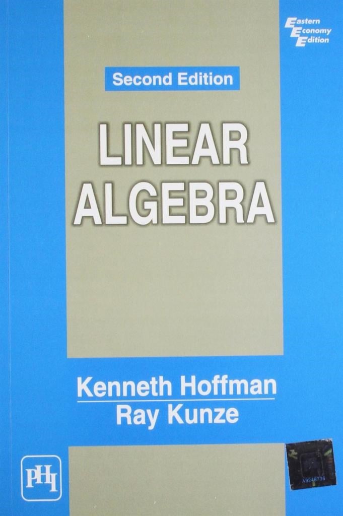 linear algebra 2nd (kenneth hoffman, ray kunze)