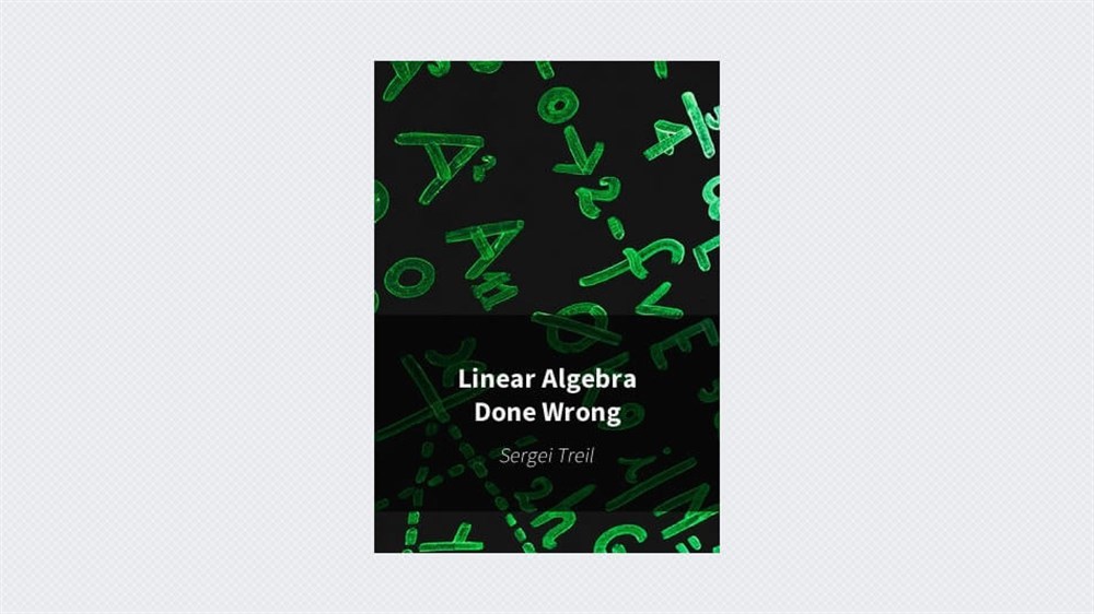 linear algebra done wrong (treil)