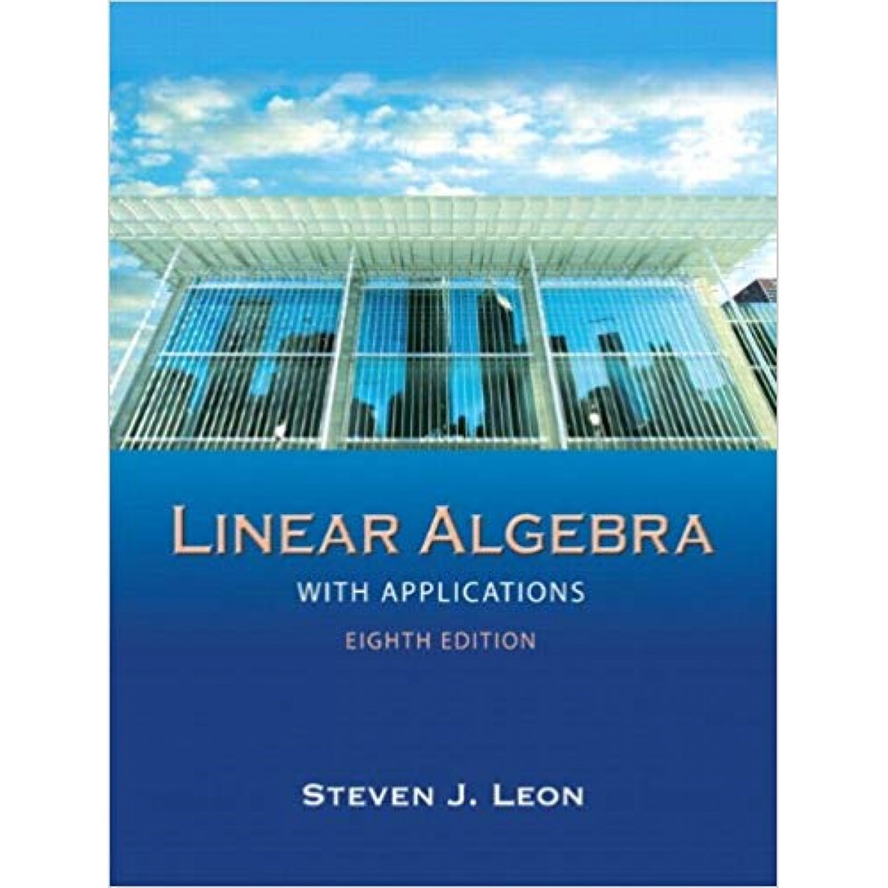 linear algebra with applications 8th (steven leon)