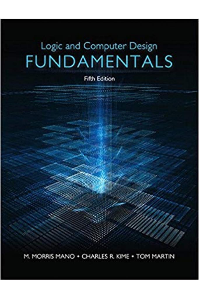 logic and computer design fundamentals 5th (mano, kime, martin)
