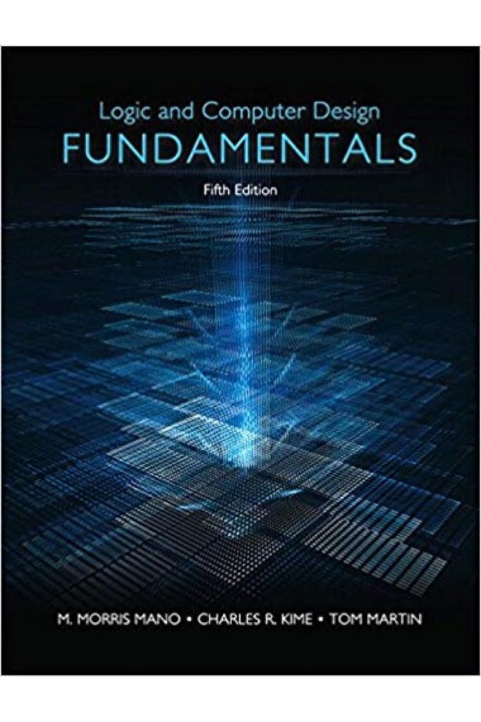 logic and computer design fundamentals 5th (mano, kime, martin)