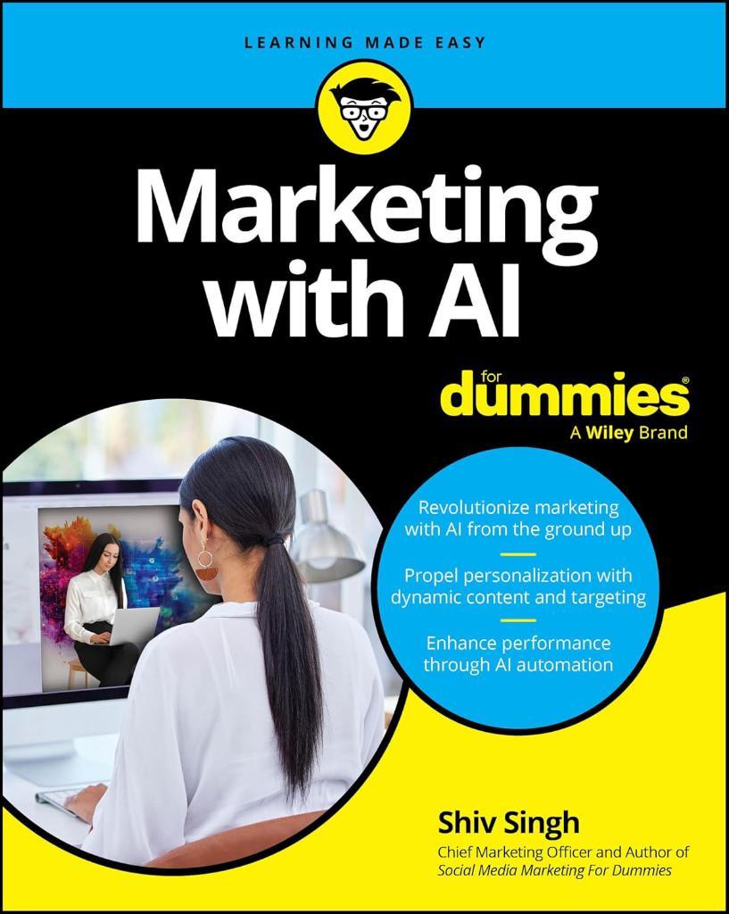 Marketing with AI For Dummies Shiv Singh