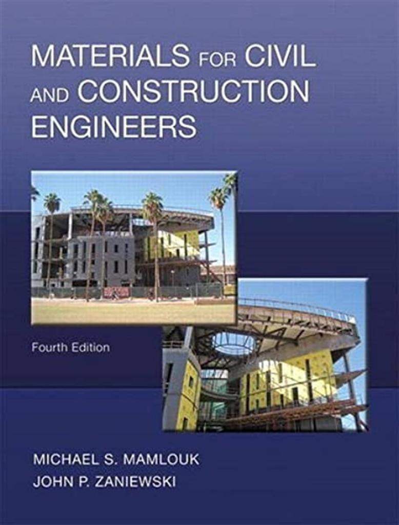 materials for civil and construction engineers 4th (michael s. Mamlouk)