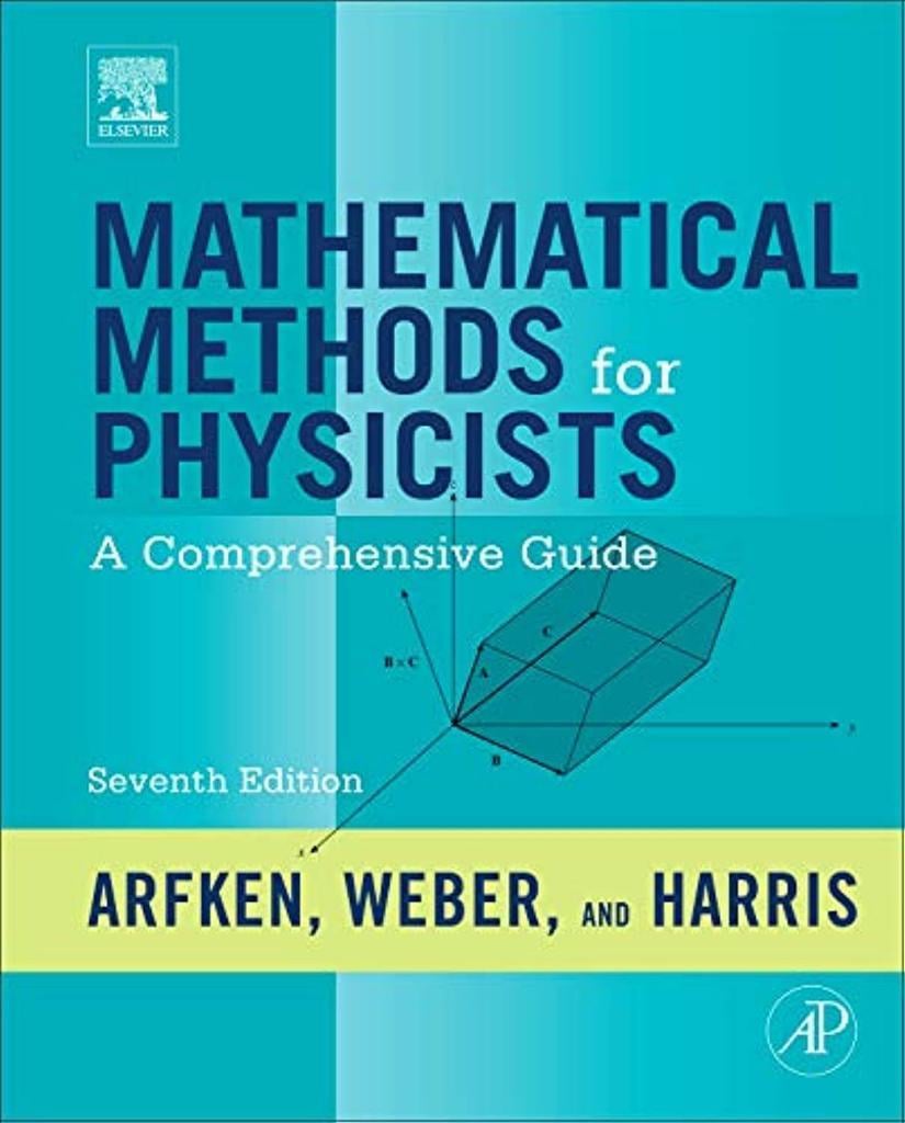 Mathematical Methods for Physicists 7th Edition Arfken Weber