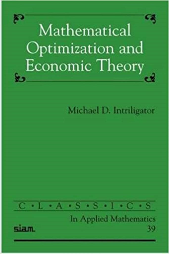 mathematical optimization and economic theory (michael d. intriligator)