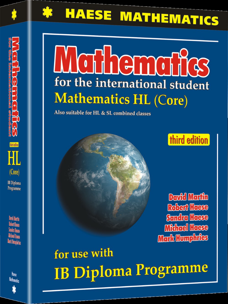 mathematics for the international student mathematic HL (core) 3rd (martin, haese)