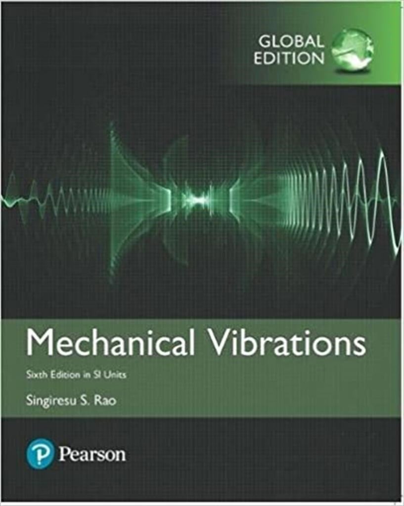 mechanical vibrations 6th (singiresu rao)