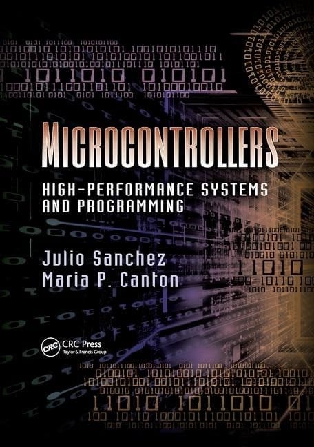 Microcontrollers: High-Performance Systems and Programming Sanchez Canton