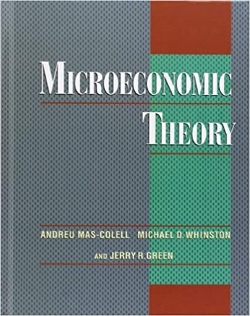 microeconomic theory (green, mas-colell, wainston)