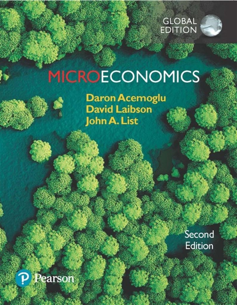 Microeconomics (Daron Acemoğlu, Libson, List) 2nd Ed.