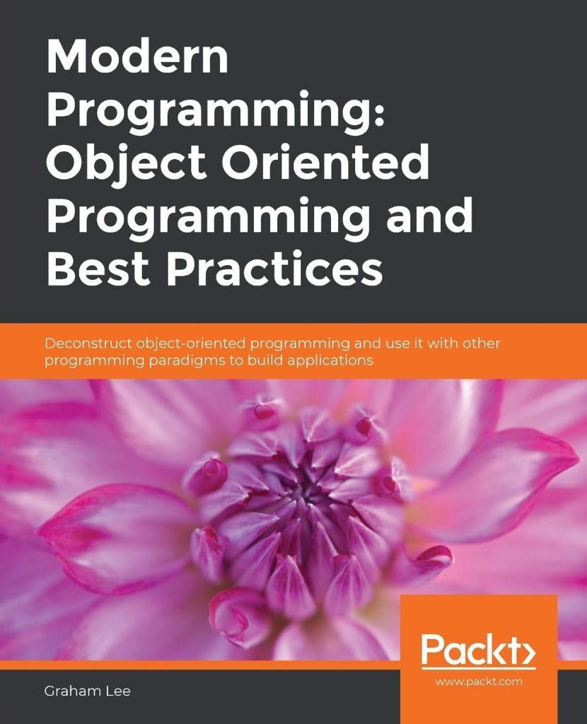 Modern Programming: Object Oriented Programming and Best Practices Graham Lee
