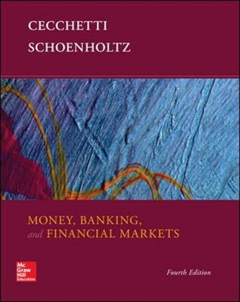 money banking and financial markets 4th (cechetti, schoenholtz)