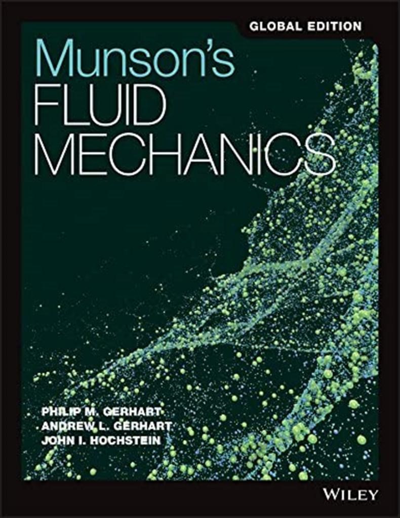 munson's fluid mechanics (gerhart, gerhart, hochstein) 8th Global Edition