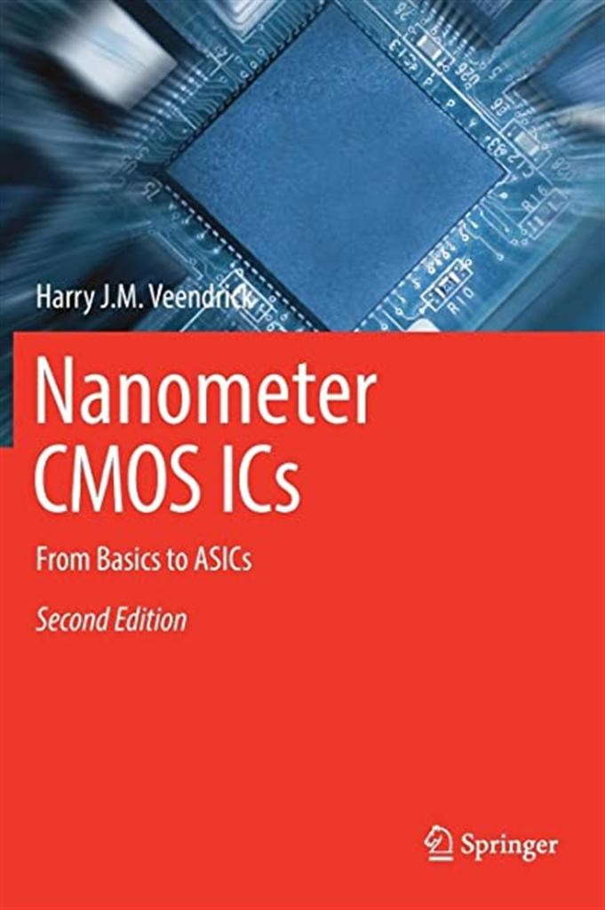 nanometer CMOS ICs 2nd second (harry veendrick)