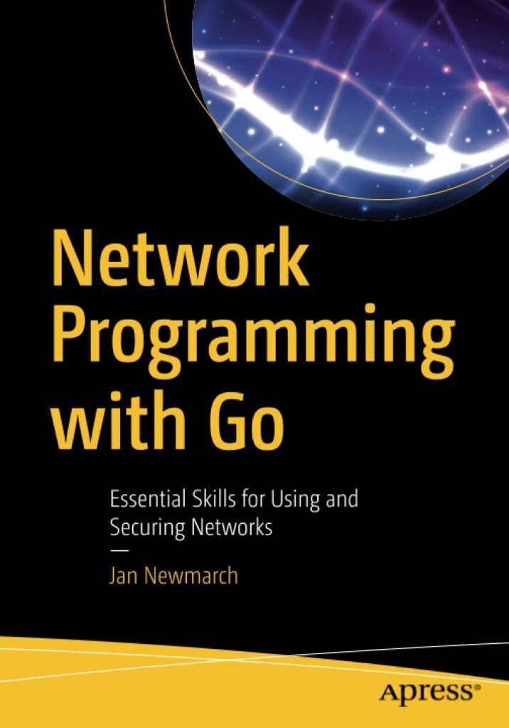 Network Programming with Go Language: 2nd ed. Edition