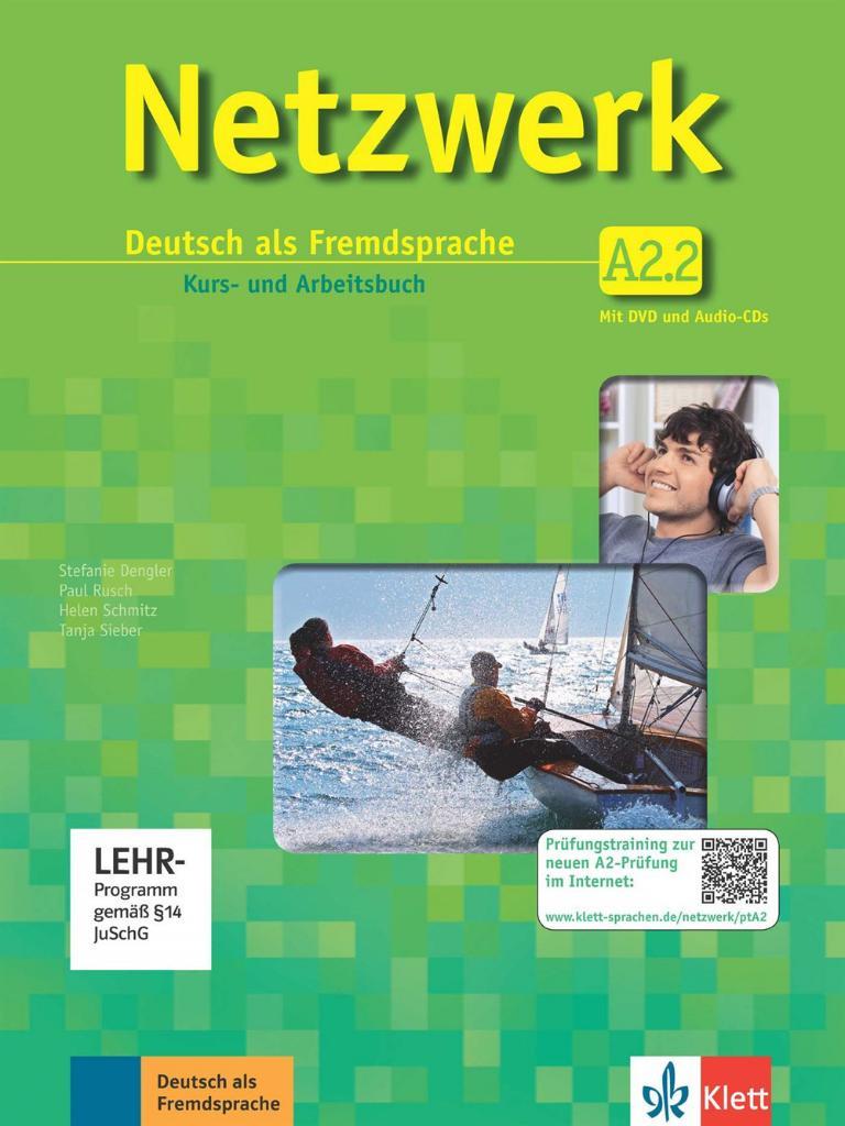 Netzwerk A2.2 Kursbuch und Arbeitsbuch