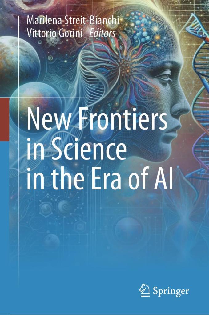 New Frontiers in Science in the Era of Ai Streit-bianchi Gorini