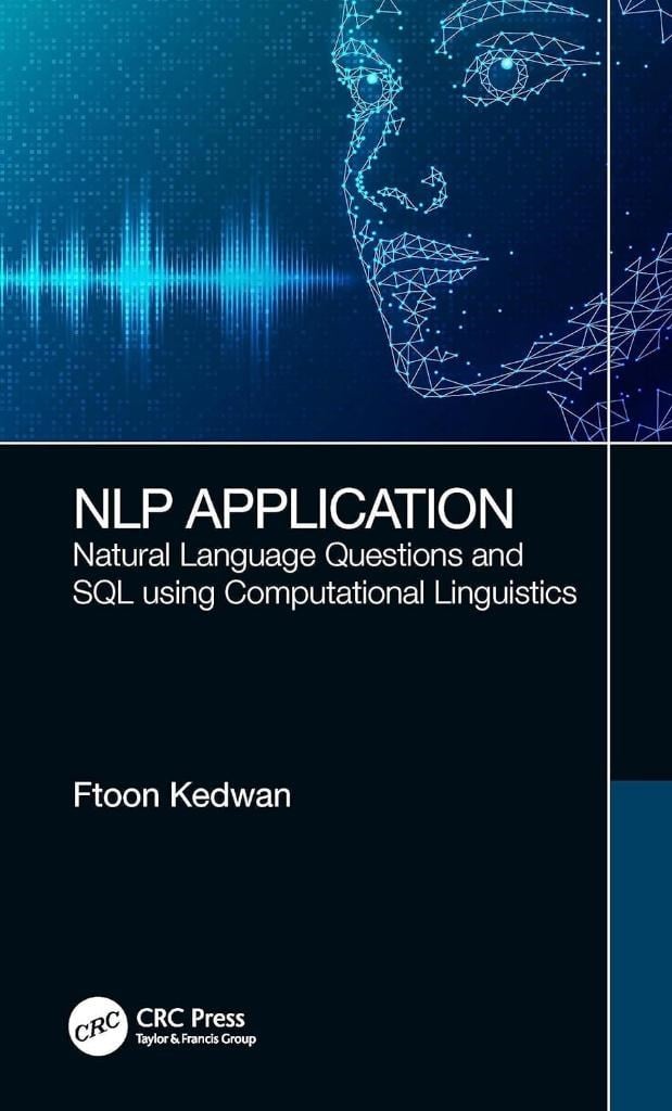 NLP Application: Natural Language Questions and SQL using Computational Linguistics Ftoon Kedwan