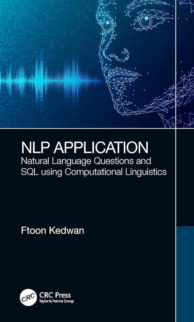 NLP Application: Natural Language Questions and SQL using Computational Linguistics Ftoon Kedwan