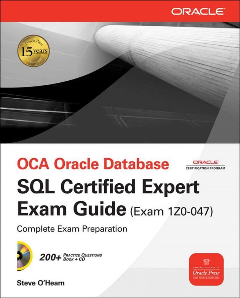 OCE Oracle Database SQL Certified Expert Exam Guide (Exam 1Z0-047) (Oracle Press) 1st Edition