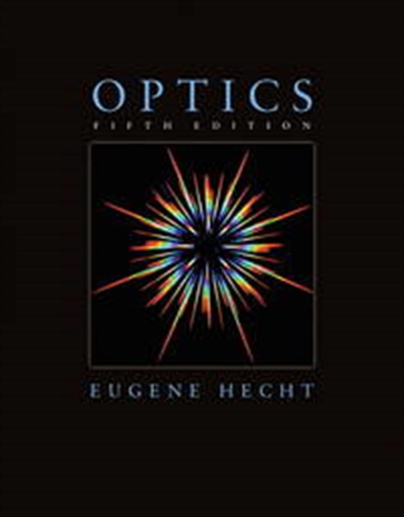 optics 5th (eugene hecht)
