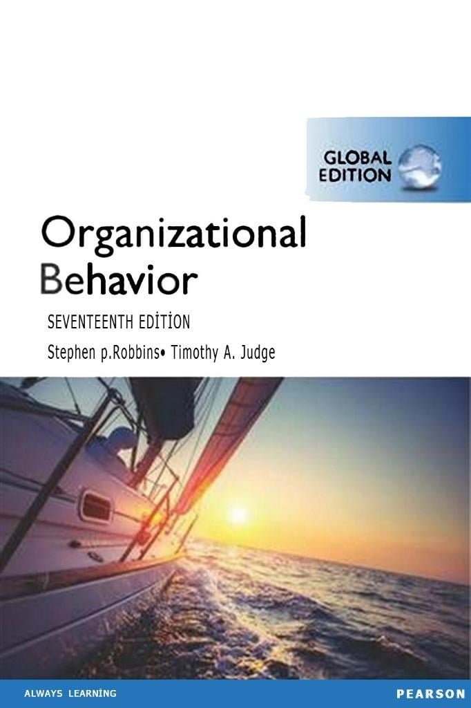 organizational behavior 17th (stephen p. robbins, timothy a. judge)
