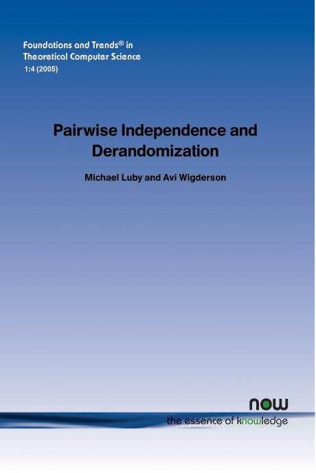 Pairwise Independence and Derandomization Michael Luby