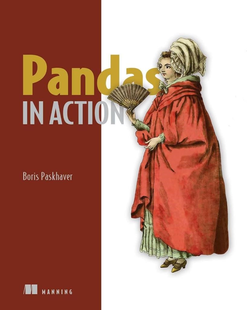 Pandas in Action Boris Paskhaver