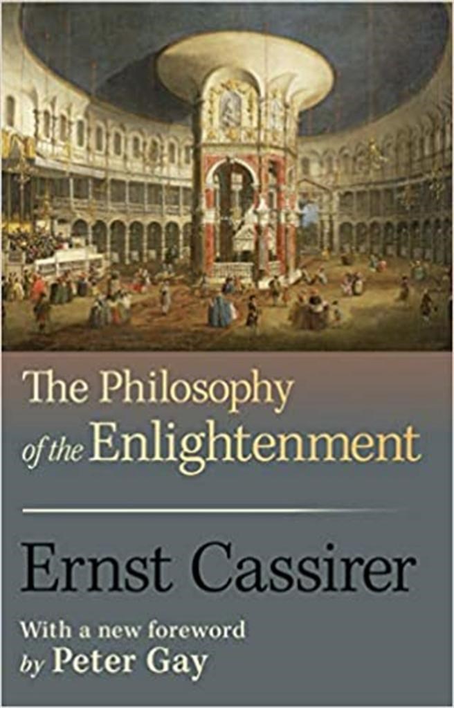 Philosophy of the Enlightenment (Ernst Cassirer)