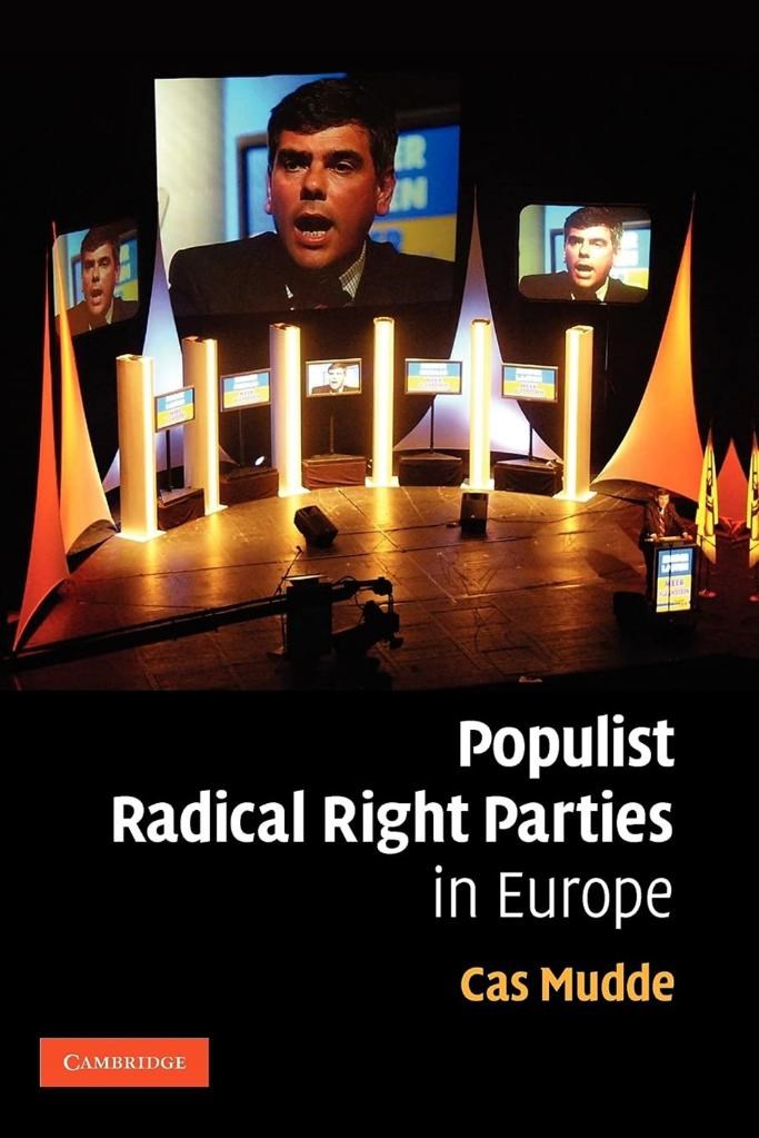 populist radical right parties in europe (cas mudde)