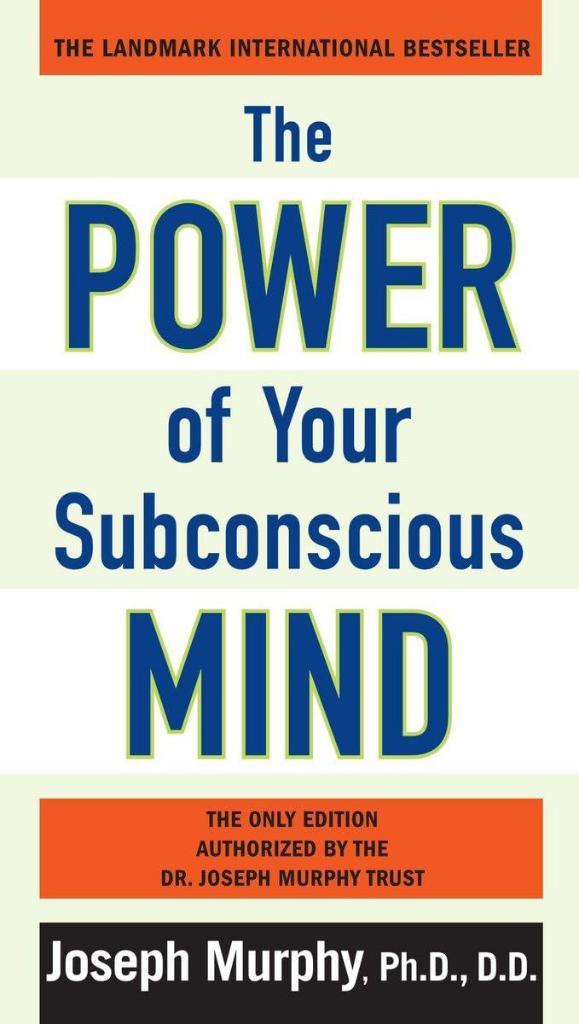 Power of Your Subconscious Mind Joseph Murphy 