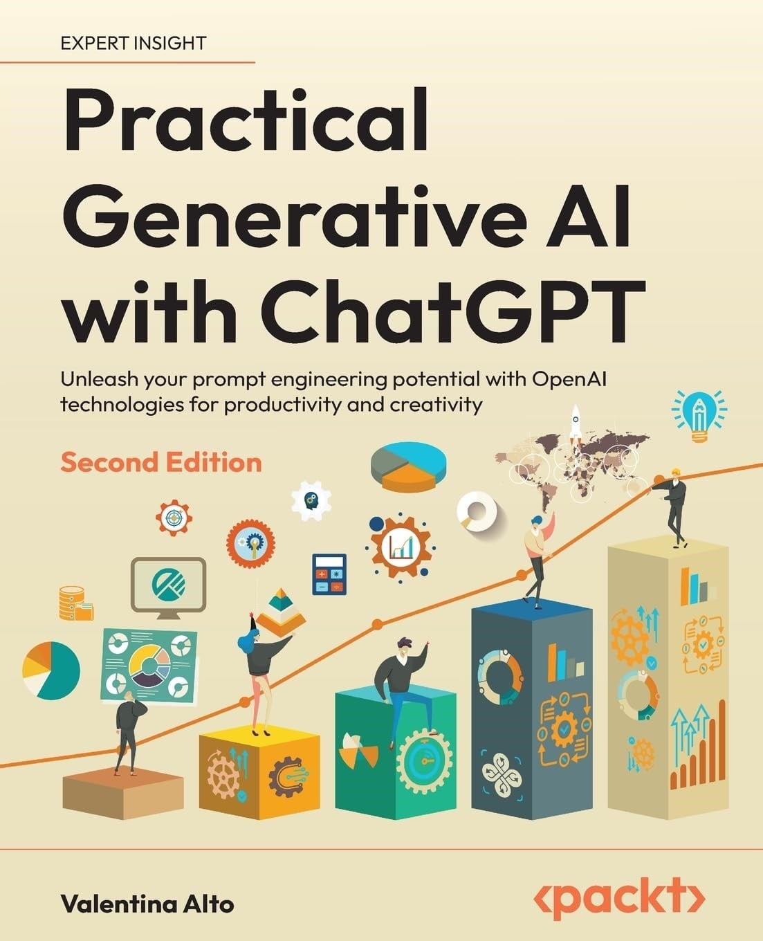 Practical Generative AI with ChatGPT: Unleash your prompt engineering potential with OpenAI technologies for productivity and creativity 2nd ed. Edition Valentina Alto