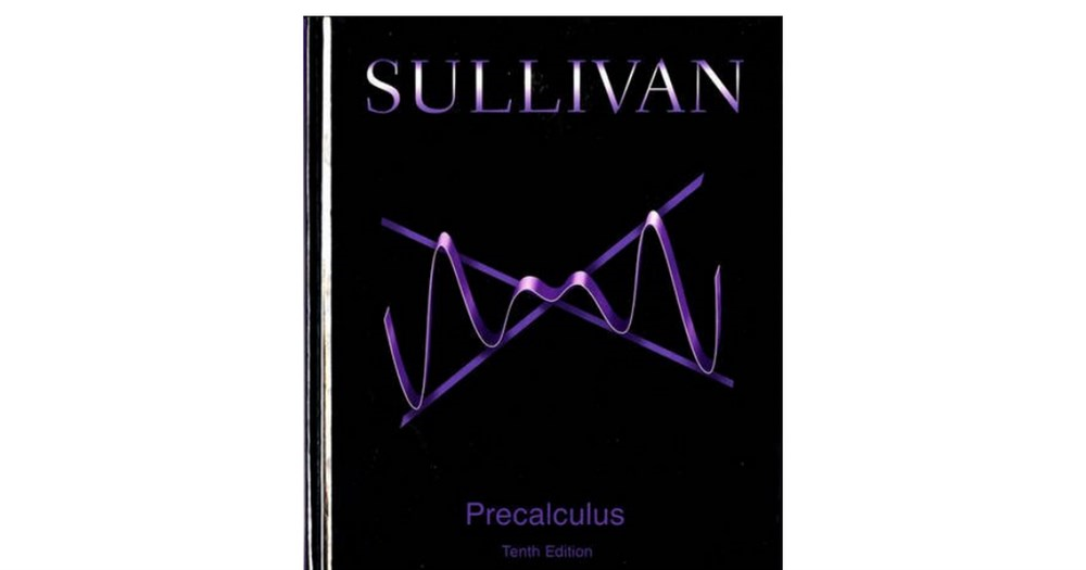 precalculus 10th (michael sullivan)